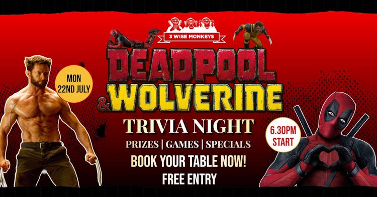 Deadpool & Wolverine Themed Trivia Night | Happy Hour Drinks & Specials