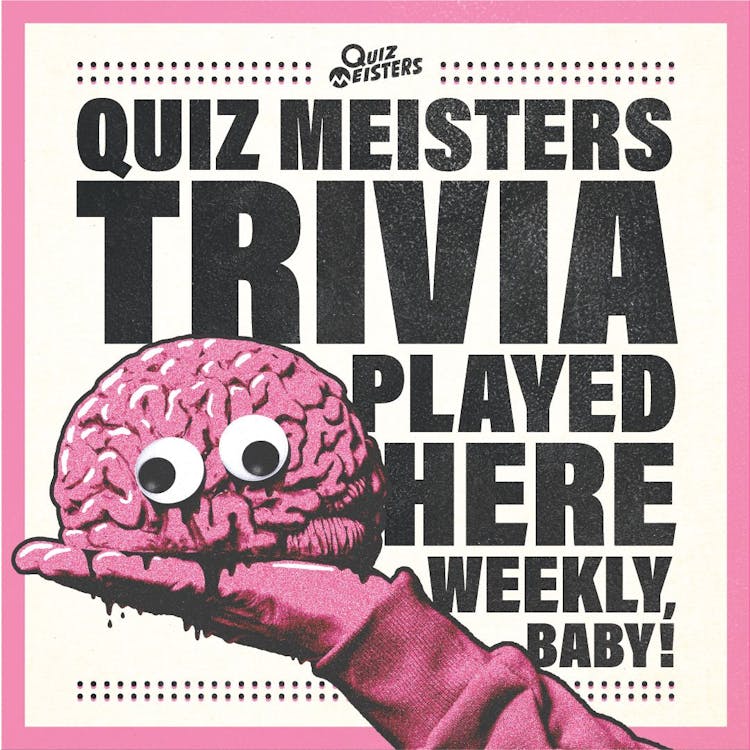 Thursday Weekly Trivia hosted by Quiz Meisters | Happy Hour Drinks & Specials