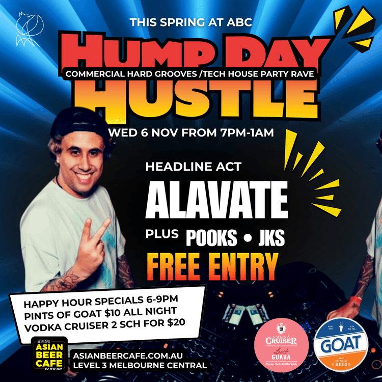 HUMP DAY HUSTLE - HEADLINE DJS - FREE ENYTRY - PINTS OF GOAT $10 | Happy Hour Drinks & Specials