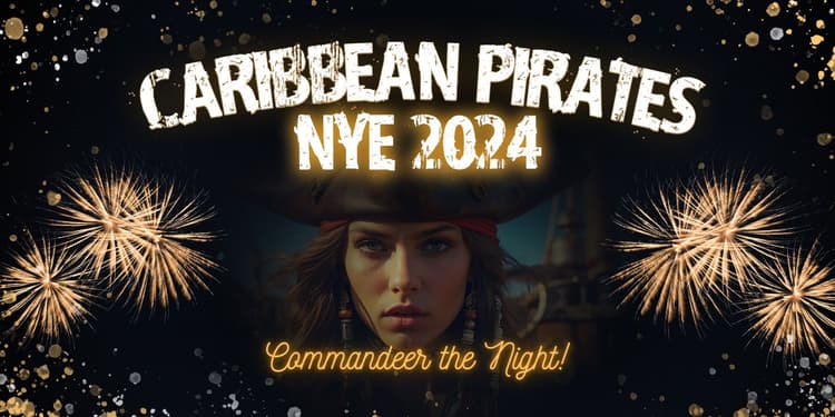 Caribbean Pirates NYE 2024 | Happy Hour Drinks & Specials