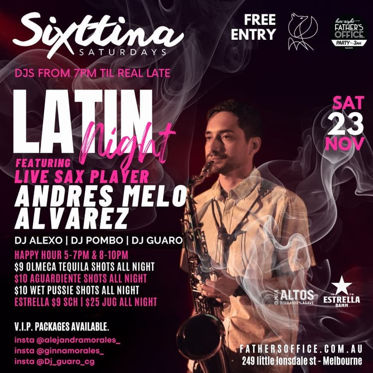 SIXTTINA SATURDAYS - Latin Night | Happy Hour Drinks & Specials