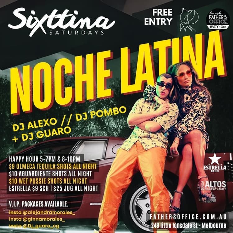 SIXTTINA SATURDAYS - Latin Night | Happy Hour Drinks & Specials