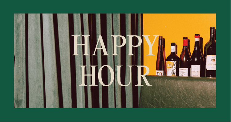 HAPPY HOUR | Happy Hour Drinks & Specials