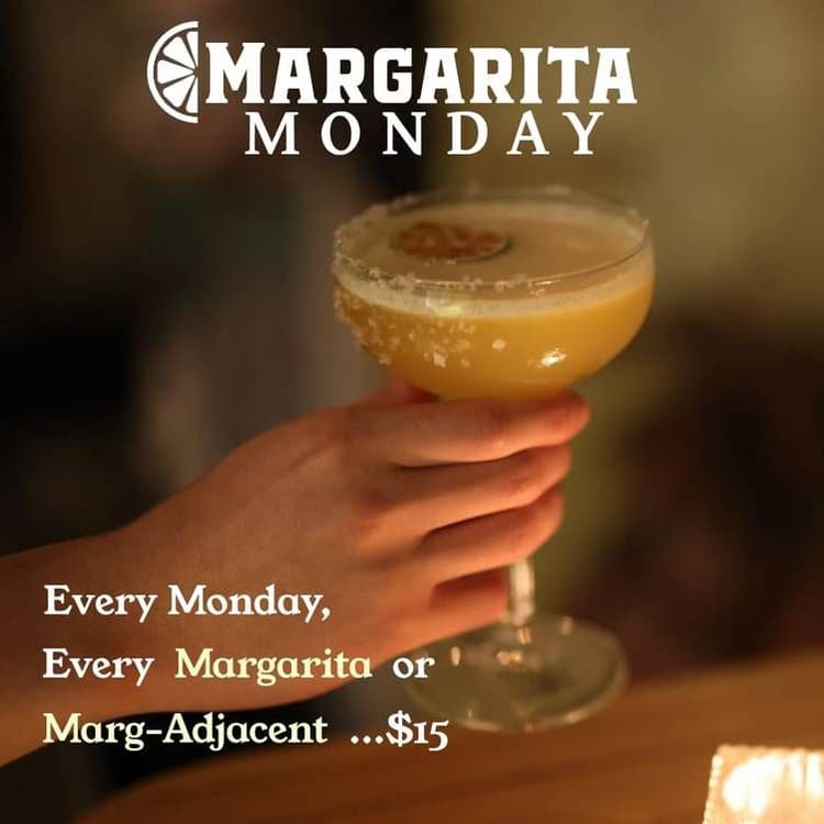 $15 Margarita Monday | Happy Hour Drinks & Specials
