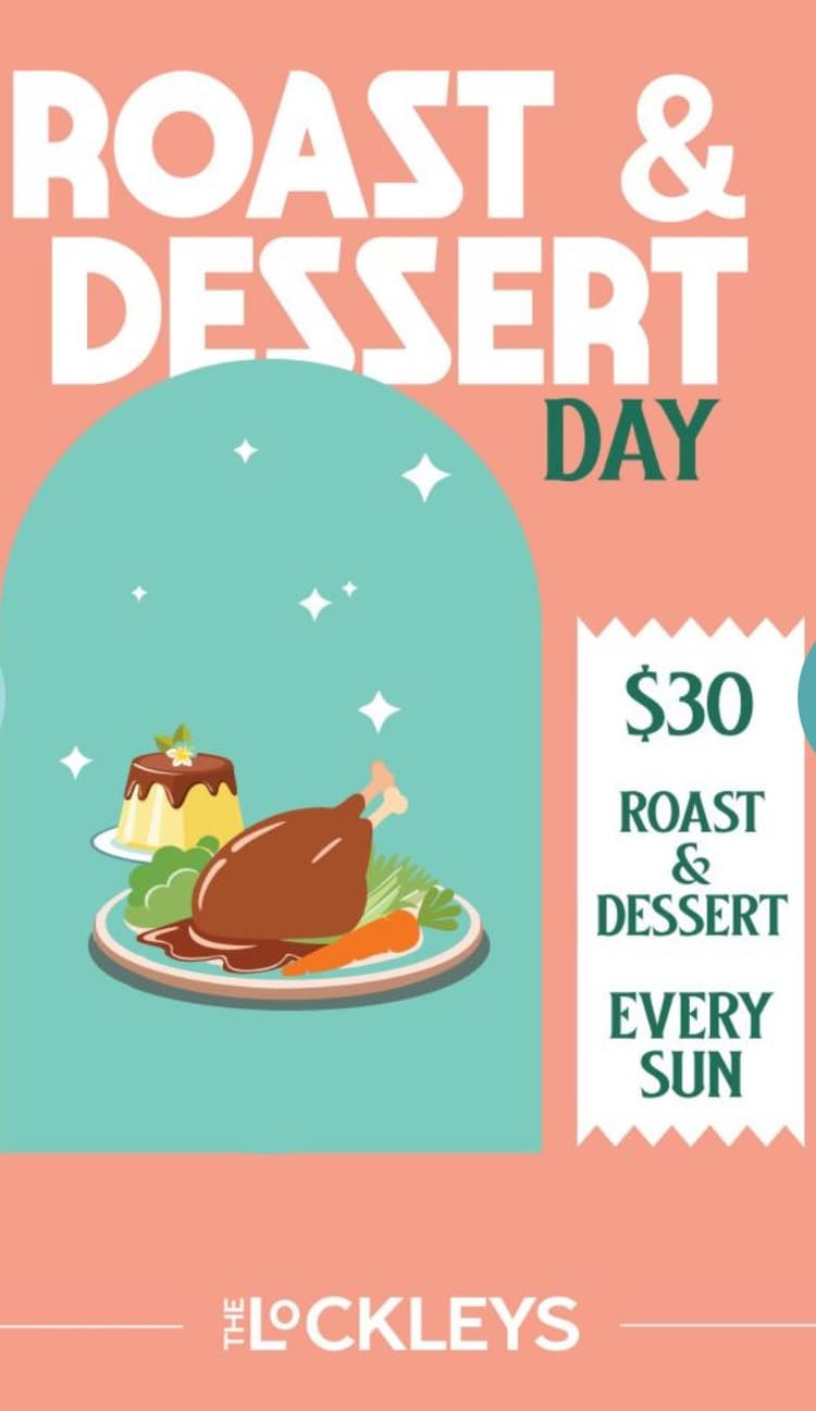 $30 Sunday Roast & Dessert  | Happy Hour Drinks & Specials