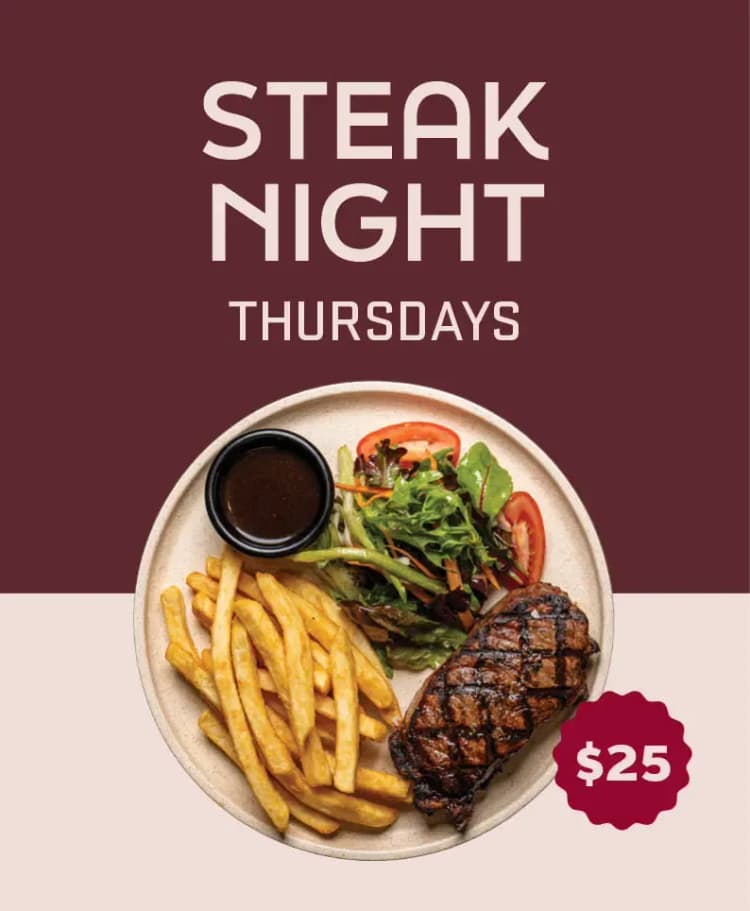 Steak Night | Happy Hour Drinks & Specials