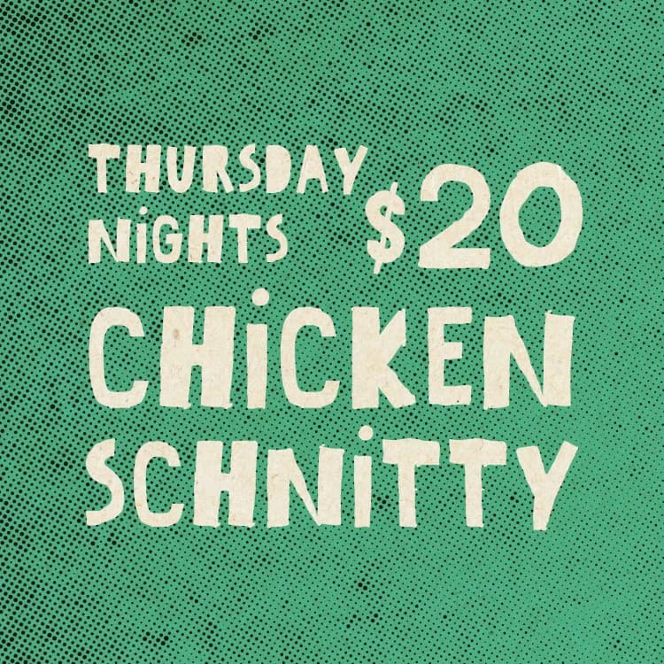 Schnitzel Thursdays | Happy Hour Drinks & Specials