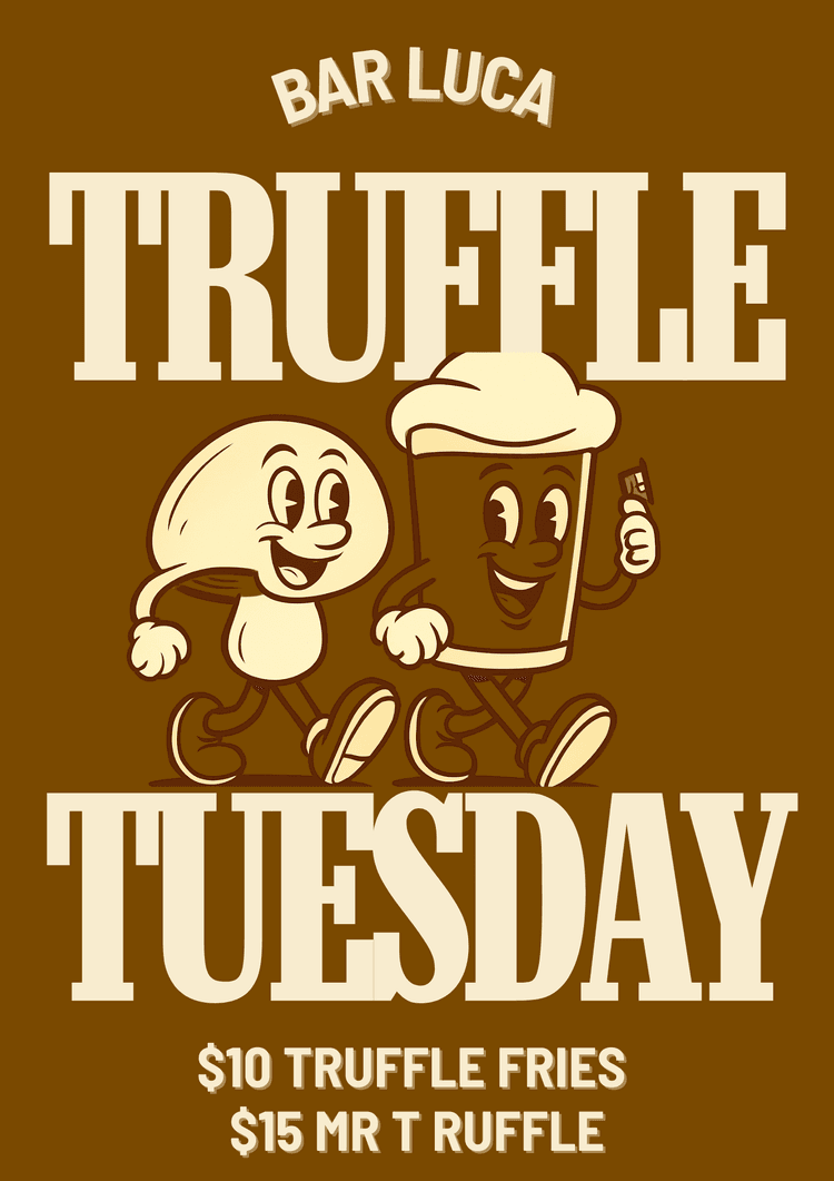 Truffle Tuesdays | Happy Hour Drinks & Specials
