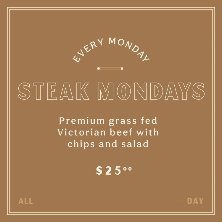 $25 Steak Mondays | Happy Hour Drinks & Specials