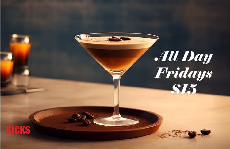 $15 Espresso Martini's all day | Happy Hour Drinks & Specials