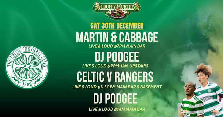 Celtic v Rangers  | Happy Hour Drinks & Specials