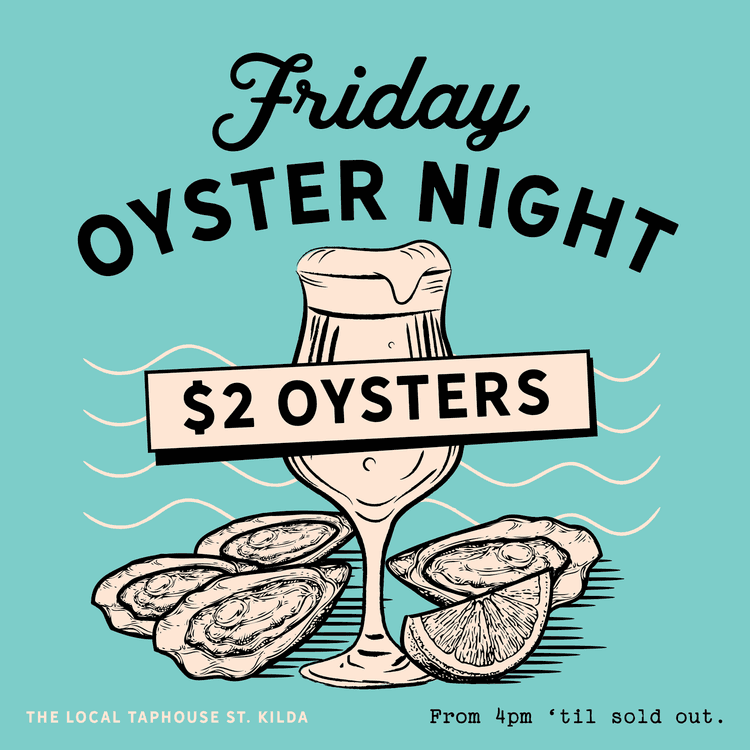 Friday Oyster Night | Happy Hour Drinks & Specials