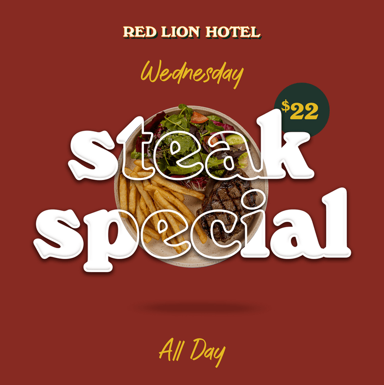 Wednesday Steak $22 | Happy Hour Drinks & Specials