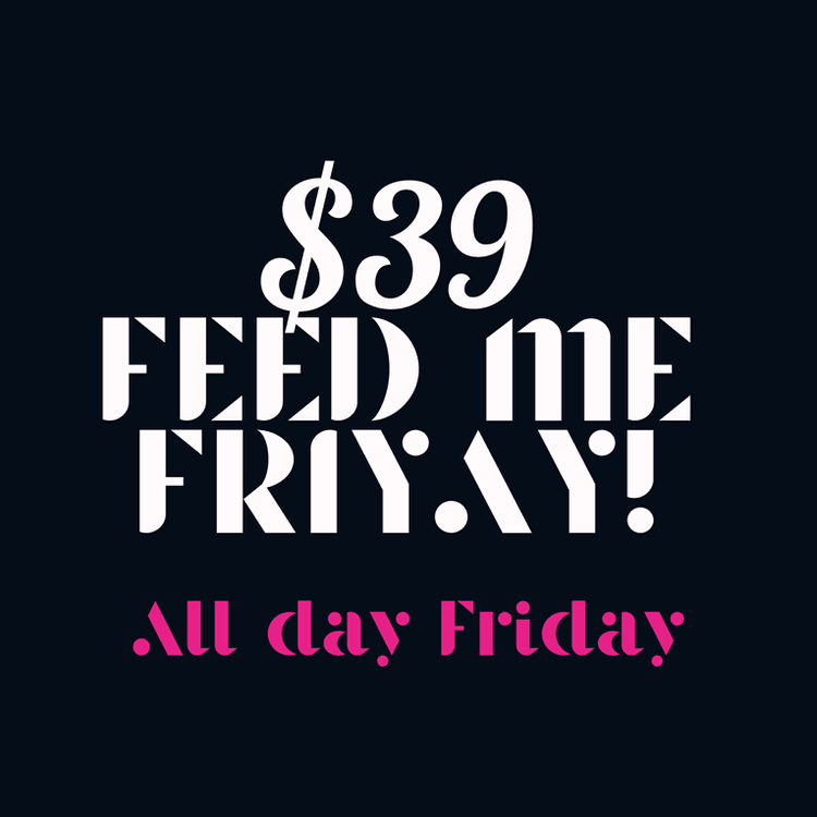 FEED ME FRIYAY! | Happy Hour Drinks & Specials