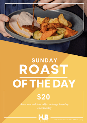 $20 Sunday Roast | Happy Hour Drinks & Specials