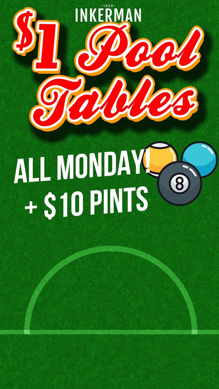 $1 POOL TABLES | Happy Hour Drinks & Specials