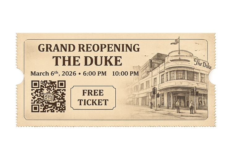 Grand Reopening - The Duke | Happy Hour Drinks & Specials