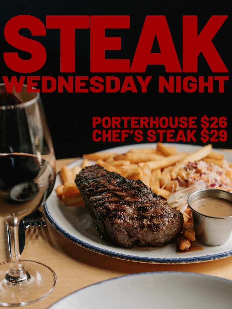 Steak Night | Happy Hour Drinks & Specials