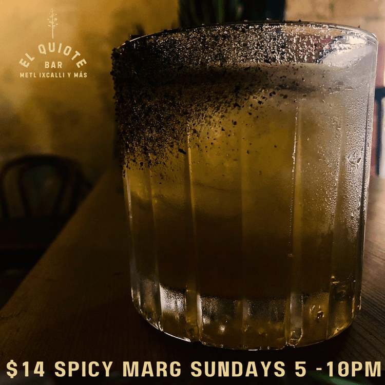 $14 SPICY MARG SUNDAYS | Happy Hour Drinks & Specials