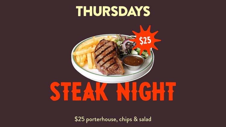 Steak Night | Happy Hour Drinks & Specials