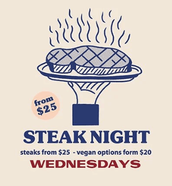 $25 Steak Night | Happy Hour Drinks & Specials