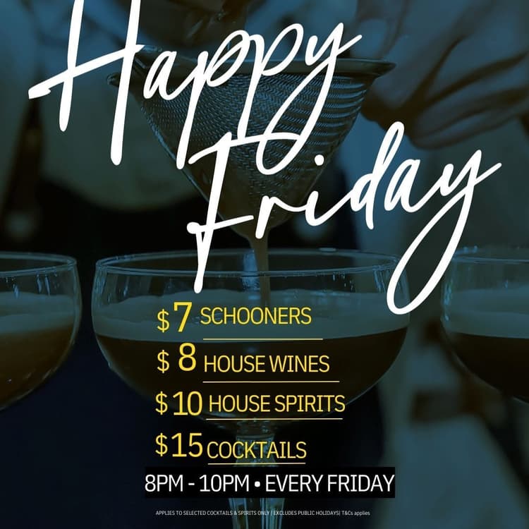Happy Friday | Happy Hour Drinks & Specials