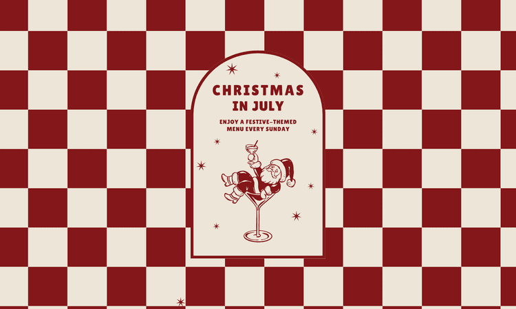 CHRISTMAS IN JULY | Happy Hour Drinks & Specials