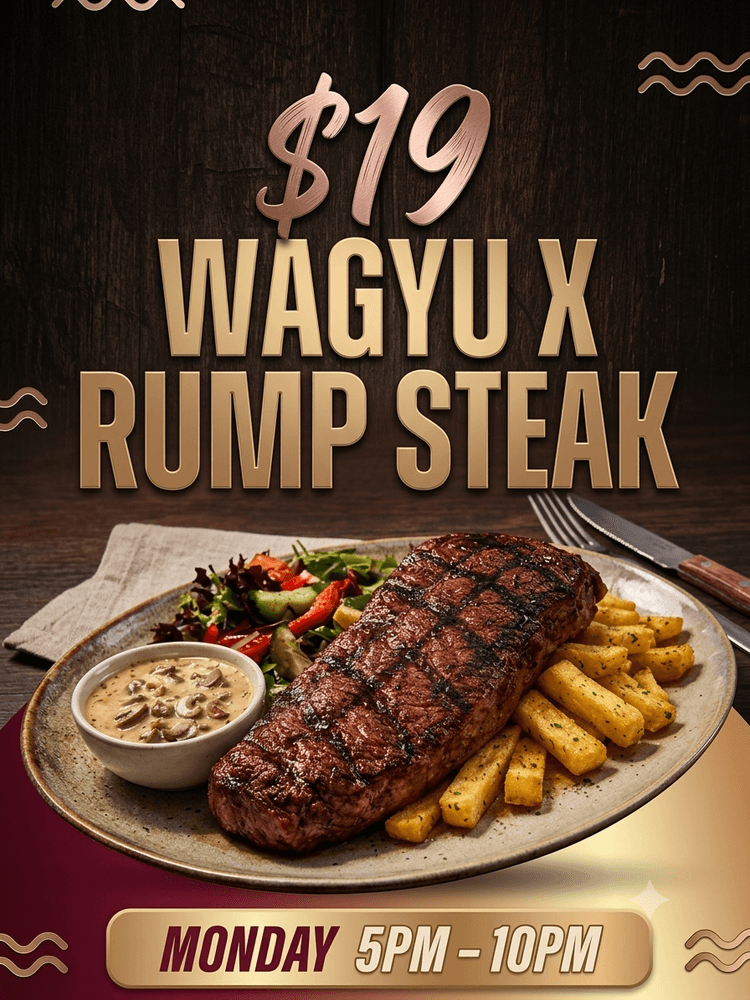 PREMIUM $19 wagyu rump | Happy Hour Drinks & Specials