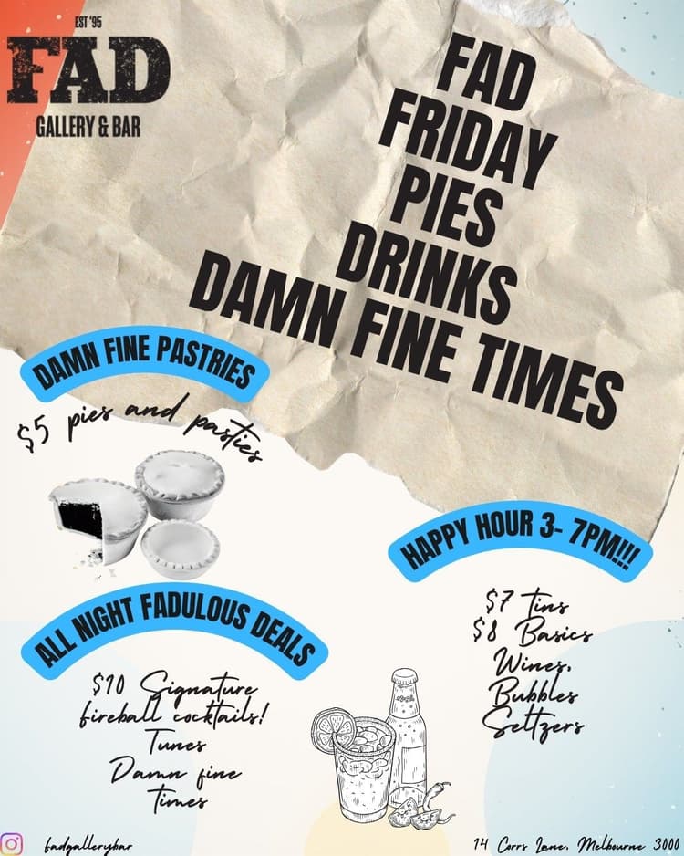 Friday Pies! $5 Pies & Pasties at FAD! | Happy Hour Drinks & Specials