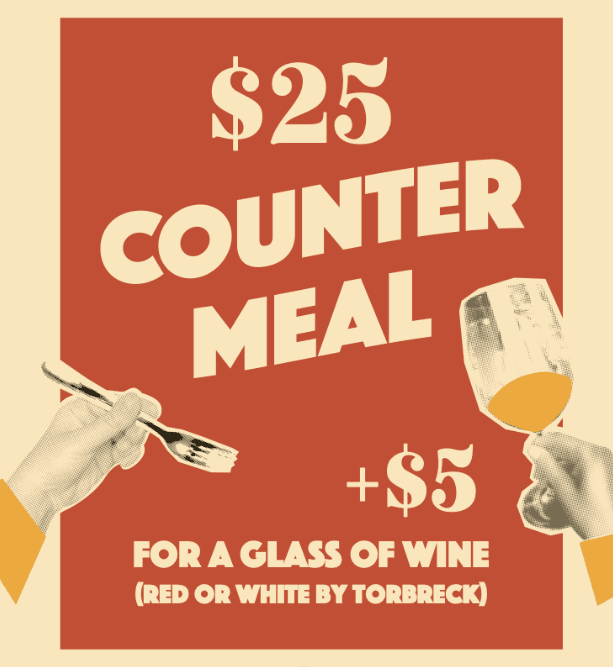 $25 Counter Meal | Happy Hour Drinks & Specials
