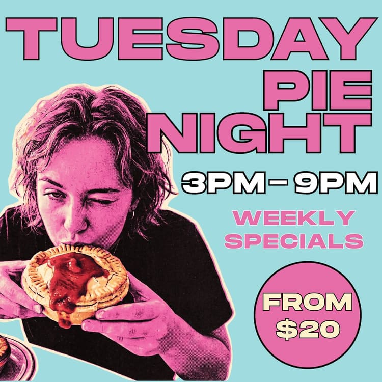 Tuesday $20 Pie Night | Happy Hour Drinks & Specials
