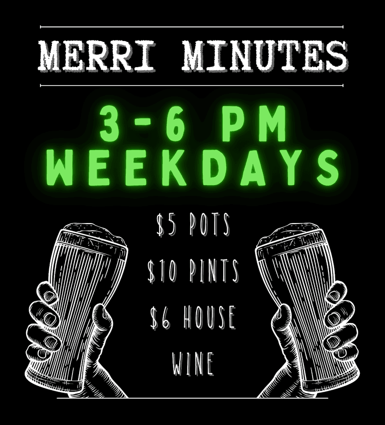 Merri Minutes | Happy Hour Drinks & Specials