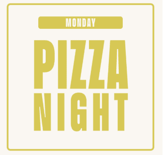 Pizza Night | Happy Hour Drinks & Specials