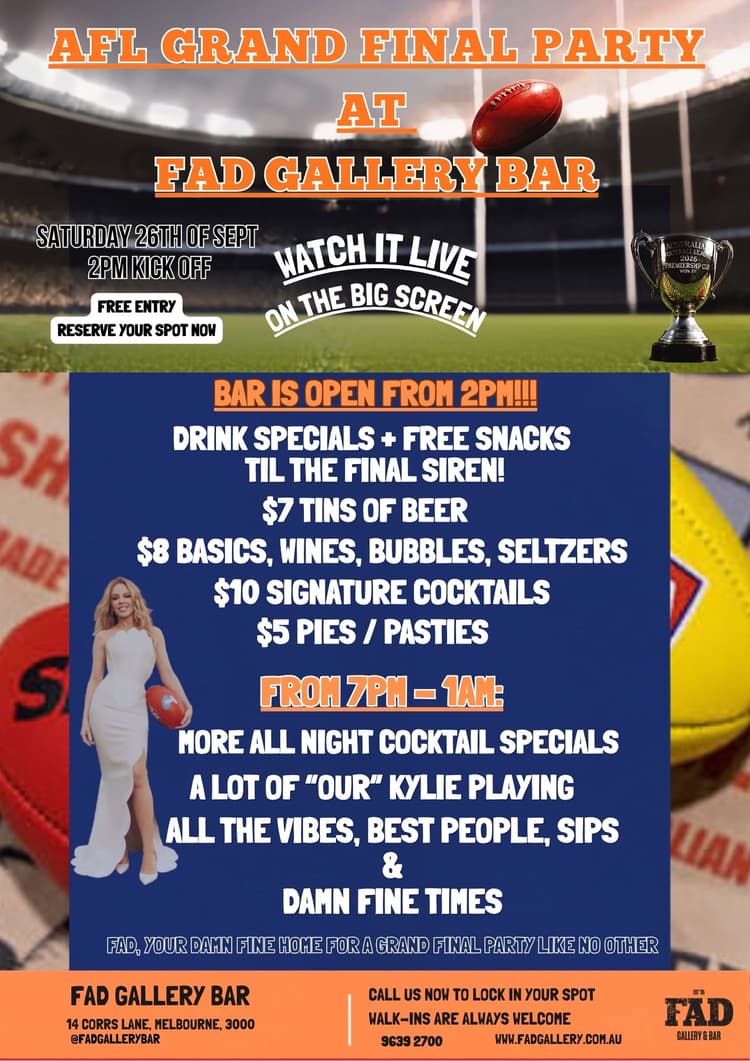 FAD 2026 Grand Final Bash: Footy, Kylie, Brews, Cocktails & Snacks All Day! | Happy Hour Drinks & Specials