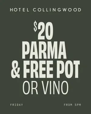$20 Parma & Pot | Happy Hour Drinks & Specials