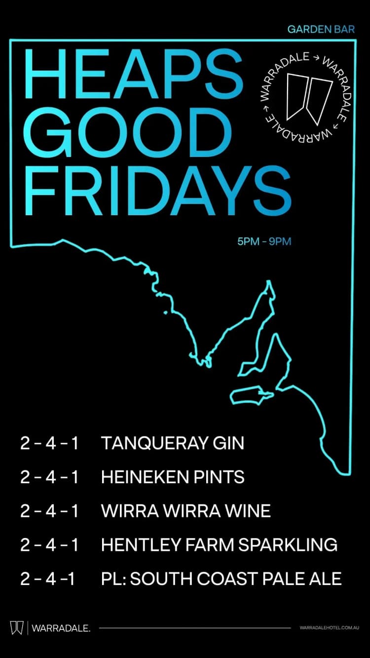 Heaps Good Friday | Happy Hour Drinks & Specials